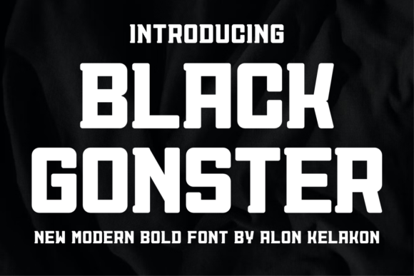 Black Gonster: A Bold Display Font for Handmade Labels & Printables