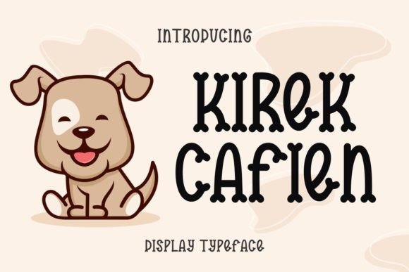 Kirek Cafien: A Display Font That Makes Your Headlines Stick