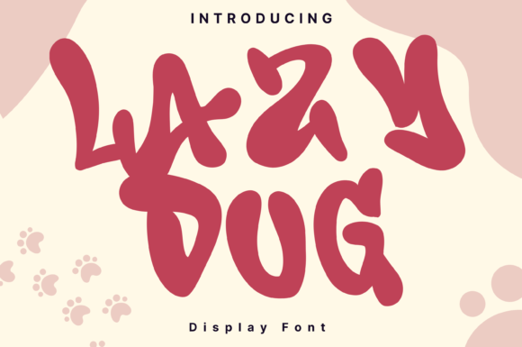 Lazy Dog: A Display Font That Fits Real Campaign Workflows
