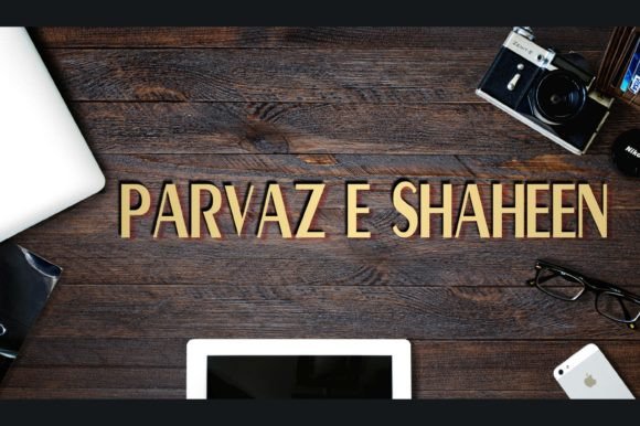 Parvaz E Shaheen: A Display Font That Elevates Digital Branding