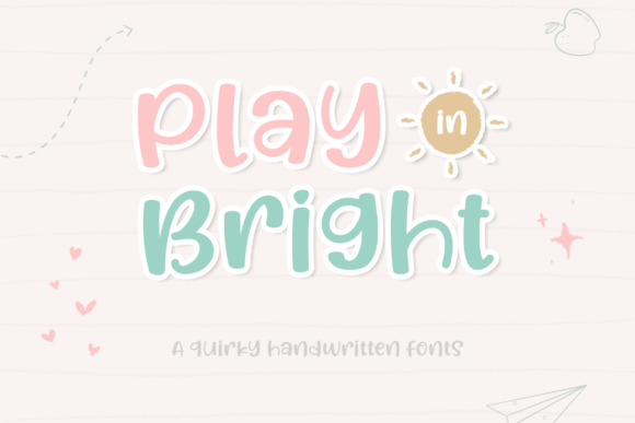 Play in Bright: A Display Font That Adds Charm Without Compromising Clarity