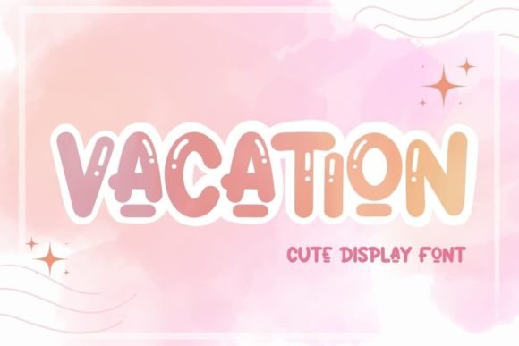 Vacation Font: A Playful Display Typeface for Campaign Visuals